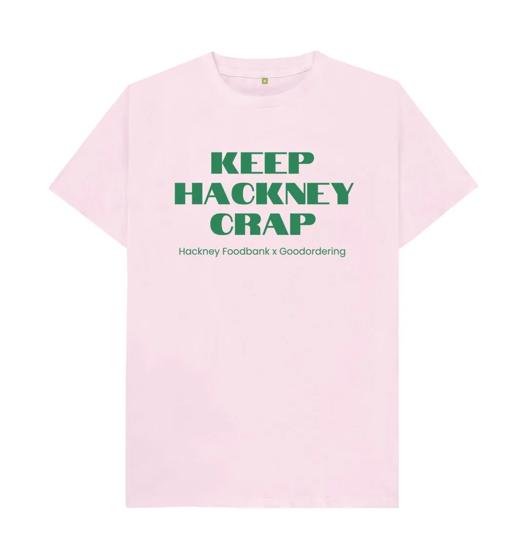 Keep Hackney Crap green print Unisex T-shirt